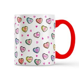 Candy Hearts Mug | Cute Love Quotes Coffee Mug