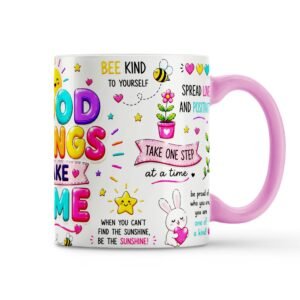 Good Things Take Time Motivational Coffee Mug
